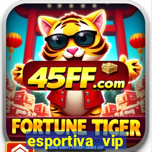 esportiva vip reclame aqui